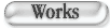 Works